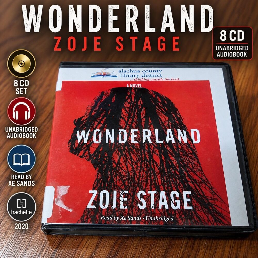 Wonderland Zoje Stage 8 CD Unabridged Audiobook Xe Sands Hachette 2020
